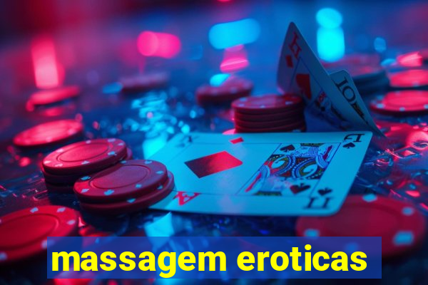 massagem eroticas